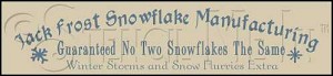 008 * Jack Frost Snowflake Manufacturing 5.5x24 