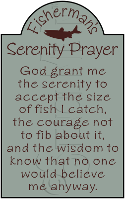 1000 * Fisherman's Serenity Prayer 11.25x18 