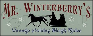 1211 * Mr. Winterberry's Sleigh Rides 9.25x24 