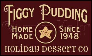1239 * Figgy Pudding Dessert Co. 7.25x12 