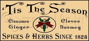 1404 * 'Tis The Season Spices & Herbs 9.25x20 