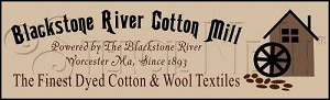 145 * Blackstone River Cotton Mill 7.5x24 