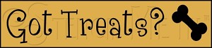 1485 * Got Treats? 5.5x24 