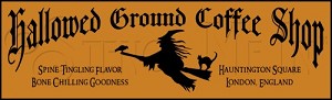 148 * Hallowed Ground Coffee Shop Halloween Stencil 7.25x24 