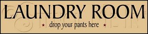 1772 * Drop Your Pants Here 5.5x24 