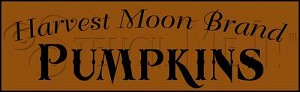 187 * Harvest Moon Brand Pumpkins Thanksgiving Stencil 7.25x24 
