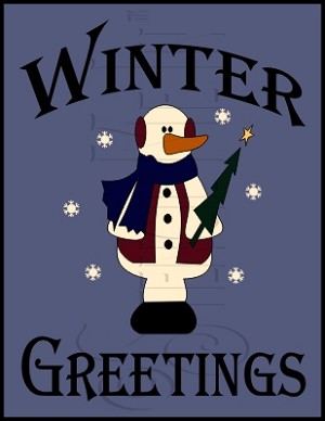 1909 * Winter Greetings Snowman 9.25x12 