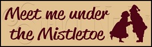 1990 * Meet Me Under The Mistletoe 5.5x18 