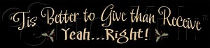 1998 * 'Tis Better To Give 5.5x24 