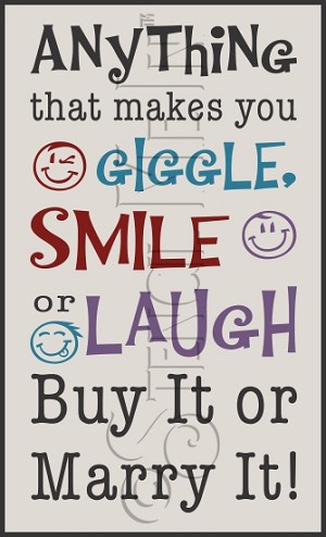 2498 * Buy It Or Marry It Humorous Phrase Stencil 7.25x12 