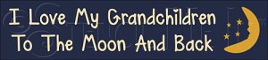 2605 * Love My Grandchildren 5.5x24 