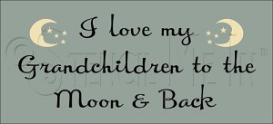 2607 * Love My Grandchildren 5.5x12 