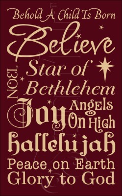 2633 * Behold A Child Is Born Typography Stencil 11.25x18 