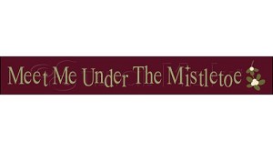 2685 * Under The Mistletoe 2.5x18 
