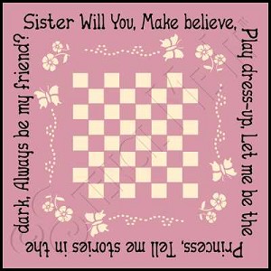 2835 * Sister Will You Game Board 11.25x11.25 