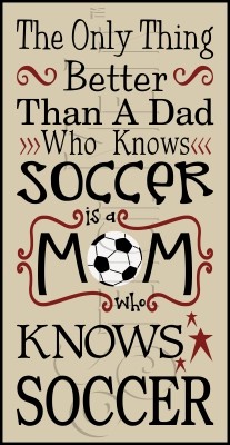2856 * A Mom Who Knows Soccer 9.25x18 