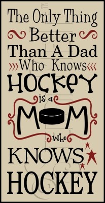 2857 * A Mom Who Knows Hockey 9.25x18 