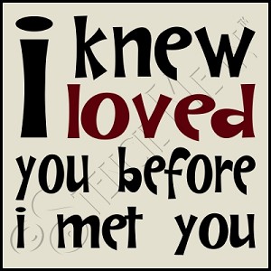 2895 * I Knew I Loved You 11.25x11.25 