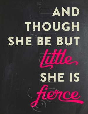 2924 * She Is Fierce 11.25x18 