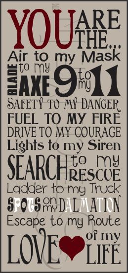 3206 * You Are The To My Firefighter Typography Stencil 11.25x24 