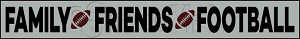 3244 * Family Friends Football Stencil 5.5x42 