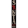 3344 * Tall Santa Stop Here Porch Stencil 11.25x72 
