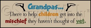 3366 * Grandpas There To Help Grandparent Stencil 5.5x18 