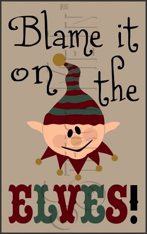 3440 * Blame It On The Elves Christmas Elf Stencil  11.25x18 