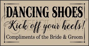 3473 * Kick Off Your Heels Wedding Day Stencil 9.25x18 