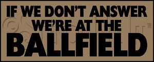 3574 * We're At The Ballfield Baseball Stencil 7.25x18 