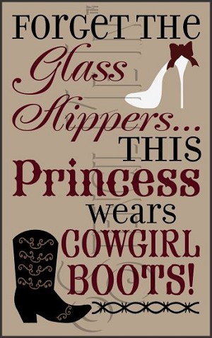 3594 * This Princess Wears Cowgirl Boots Western Stencil 11.25x18 
