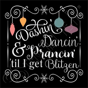 3687 * Dashin' Dancin' & Prancin' Christmas Stencil 11.25x11.25 