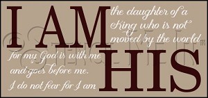 3701 * I Am His Christian Religion Stencil 11.25x24 