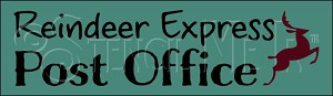 3766 * Reindeer Express Post Office Christmas Directional Stencil 