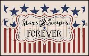 3874 * Stars And Stripes Forever Patriotic Americana Stencil 11.25x18 