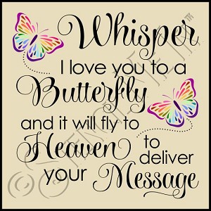 3958 * Whisper I Love You To A Butterfly Phrase Stencil 11.25x11.25 
