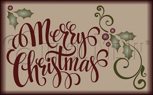 4045 * Merry Christmas Holly Stencil 