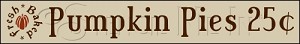 407 * Fresh Baked Pumpkin Pies 3.5x24 