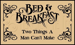 456 * Two Things A Man Can't Make 9.25x12 
