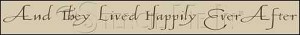 538 * Happily Ever After 5.5x40 