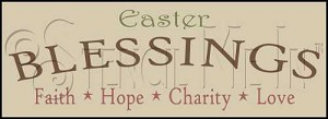612 * Easter Blessings 7.25x20 