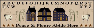 763 * Peace And Plenty Abide Sampler 7.25x24 