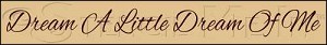 794 * Dream A Little Dream Of Me 5.5x40 
