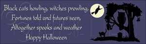 983 * Black Cats Howling Happy Halloween 7.25x24 