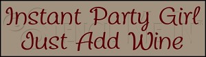 483-WC26 * Instant Party Girl 2.5x9 